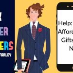 Ask Mister Manners, Thomas P. Farley: 'Help! I Can’t Afford Pricey Gifts Right Now'