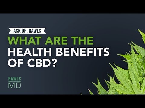 What are the Health Benefits of CBD?